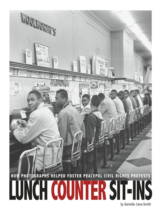 Title details for Lunch Counter Sit-Ins by Danielle Smith-Llera - Available